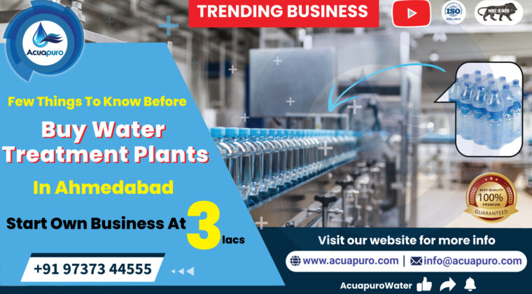 Water Treatment Plants Manufacturer in Ahmedabad, Gujarat, India - Acuapuro Water