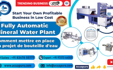 Fully Automatic Mineral Water Plant How to Set up Water Bottle Projects in Ahmedabad, India - Acuapuro Water