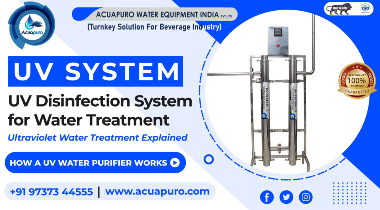 UV System, How UV System will Works in Ahmedabad, India