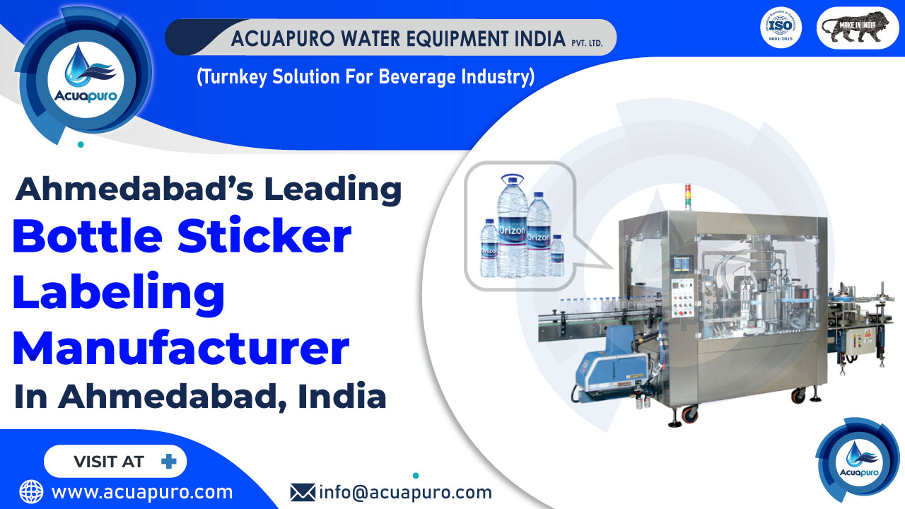 Ahmedabad's Leading Sticker Labelling Machine Manufacturer