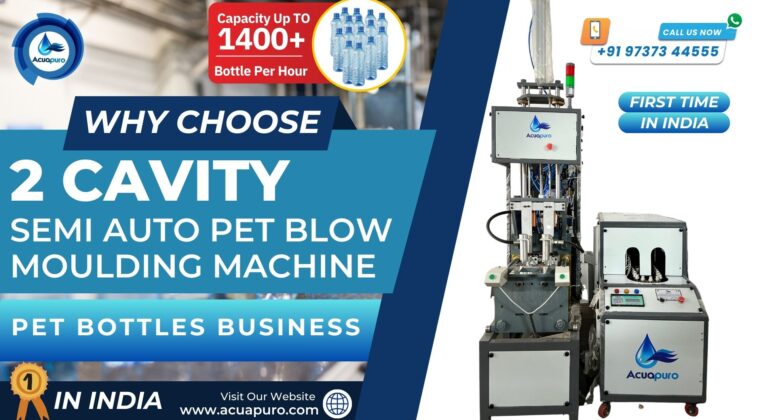 Why Choose Acuapuro's 2 Cavity PET Blow Moulding Machine