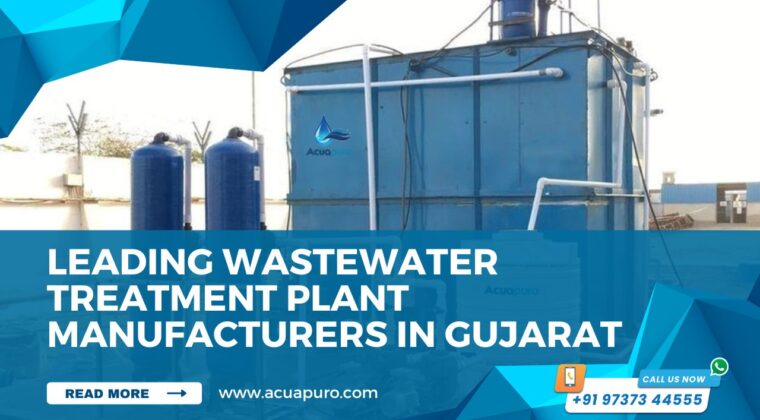 Leading Wastewater Treatment Plant Manufacturers in Gujarat