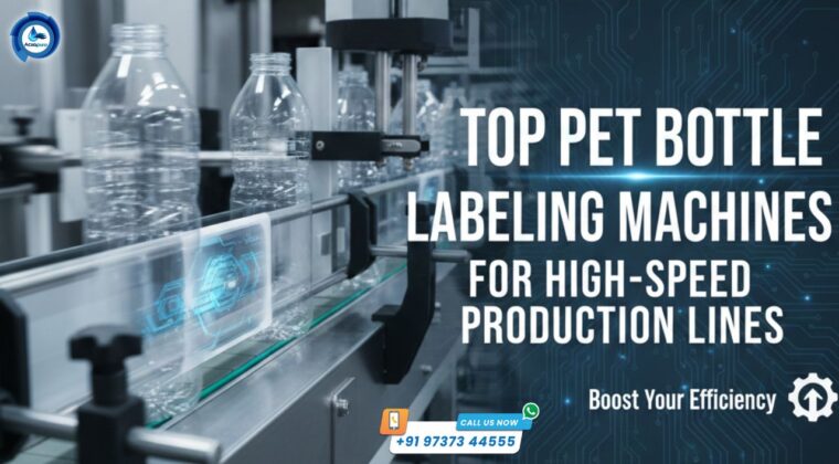 Top PET Bottle Labeling Machines for High-Speed Production Lines