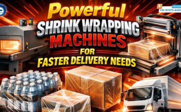 Powerful Shrink Wrapping Machines for Faster Delivery Needs